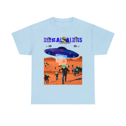 Unisex T-Shirt Illegal Aliens Alien Invasion