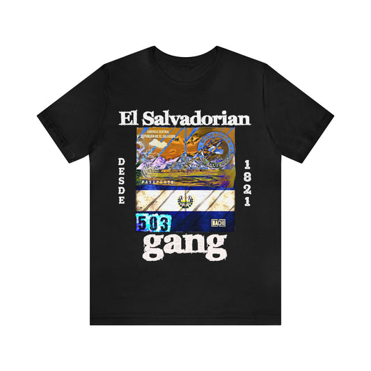 Unisex T-shirt El Salvadorian Gang Rep Your Country