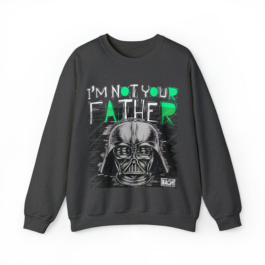 Unisex Sweatshirt Star Wars Not Your Father