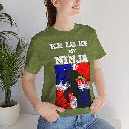 Unisex T-shirt Ke Lo Ke Ninja