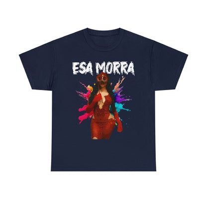 Unisex T-shirt Esa Morra La que Baila Sola