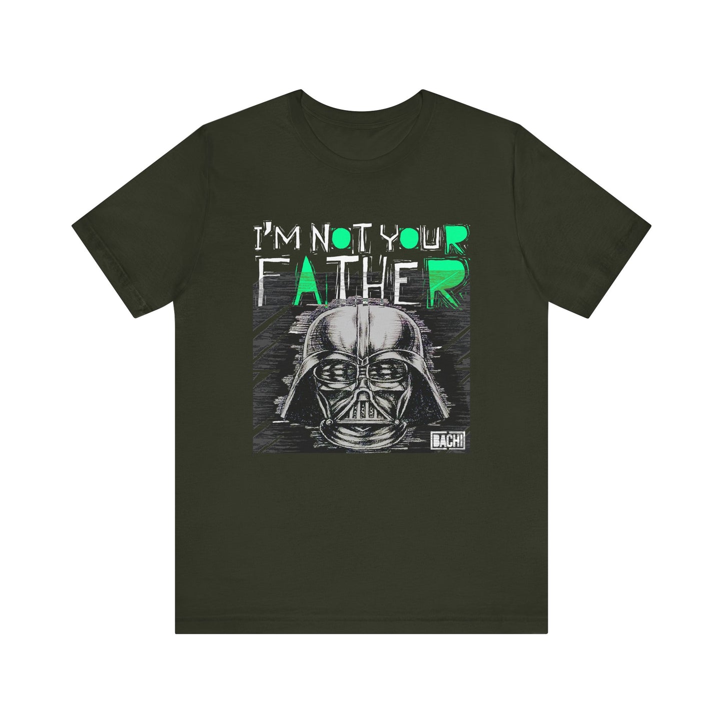 Unisex T-shirt Bachi Not Your Father Darth Vader