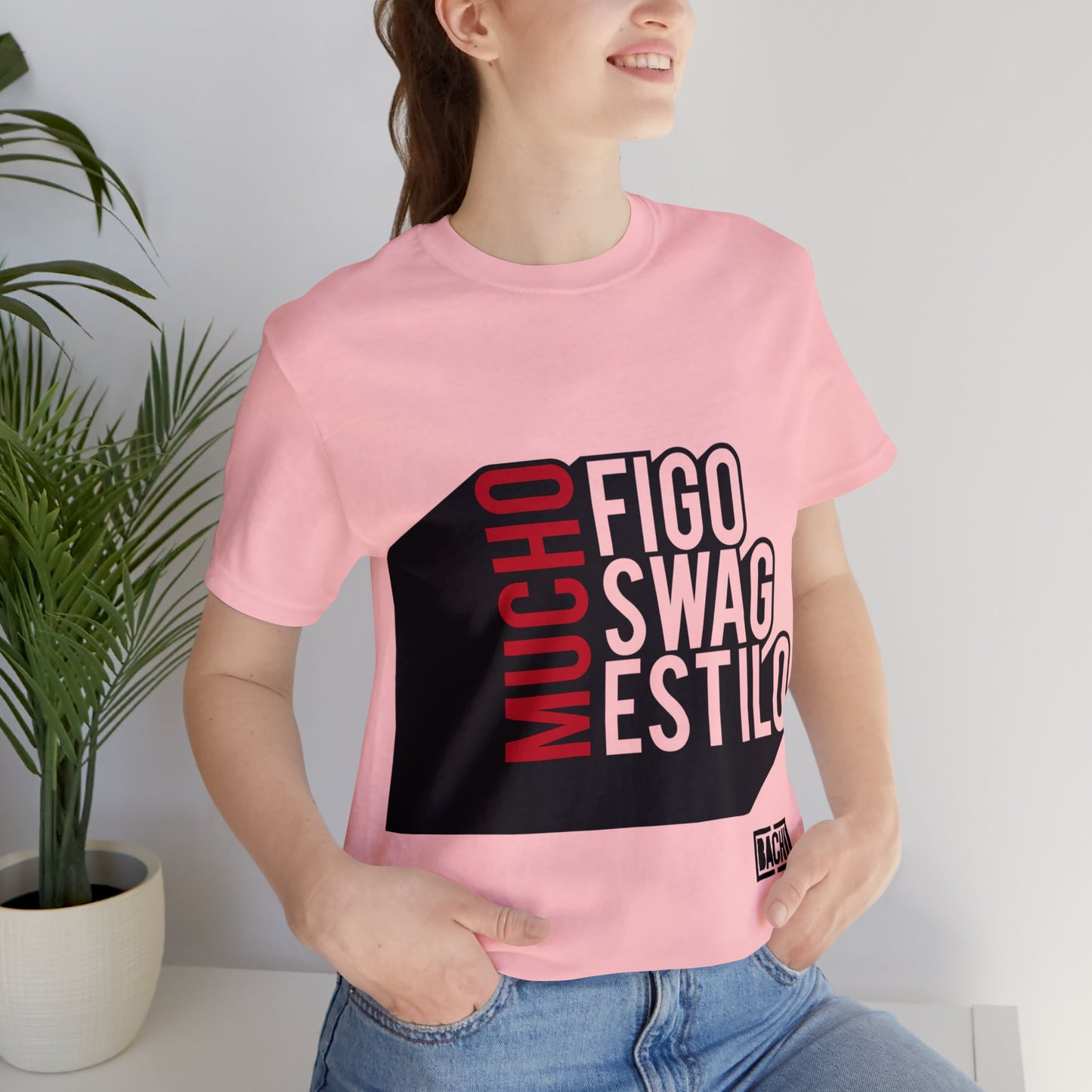 Unisex T-Shirt Mucho Figo, Swag, Estilo