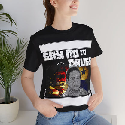 Unisex T-Shirt Manuel Noriega Say No To Drugs