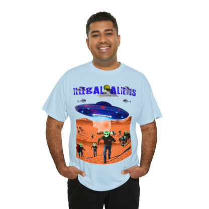 Unisex T-Shirt Illegal Aliens Alien Invasion