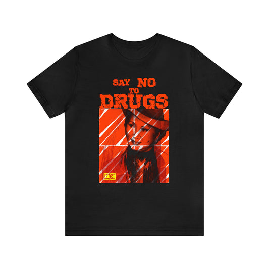 Unisex T-shirt Griselda Blanco Say No To Drugs Orange Stripes
