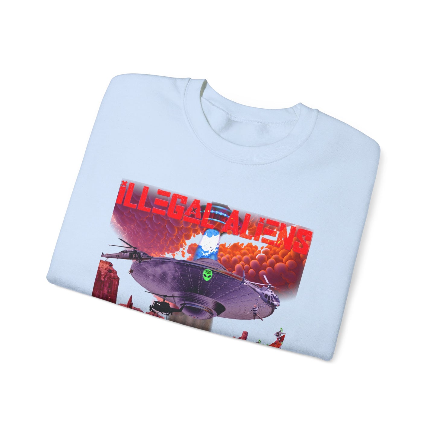 Unisex Sweatshirt illegal Aliens 2