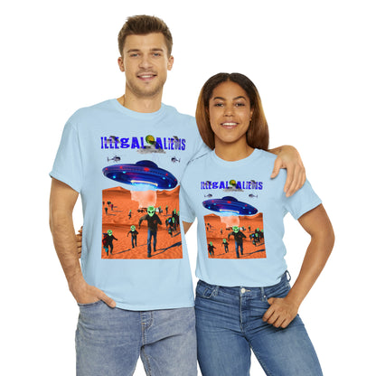 Unisex T-Shirt Illegal Aliens Alien Invasion