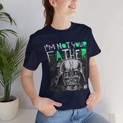 Unisex T-shirt Bachi Not Your Father Darth Vader