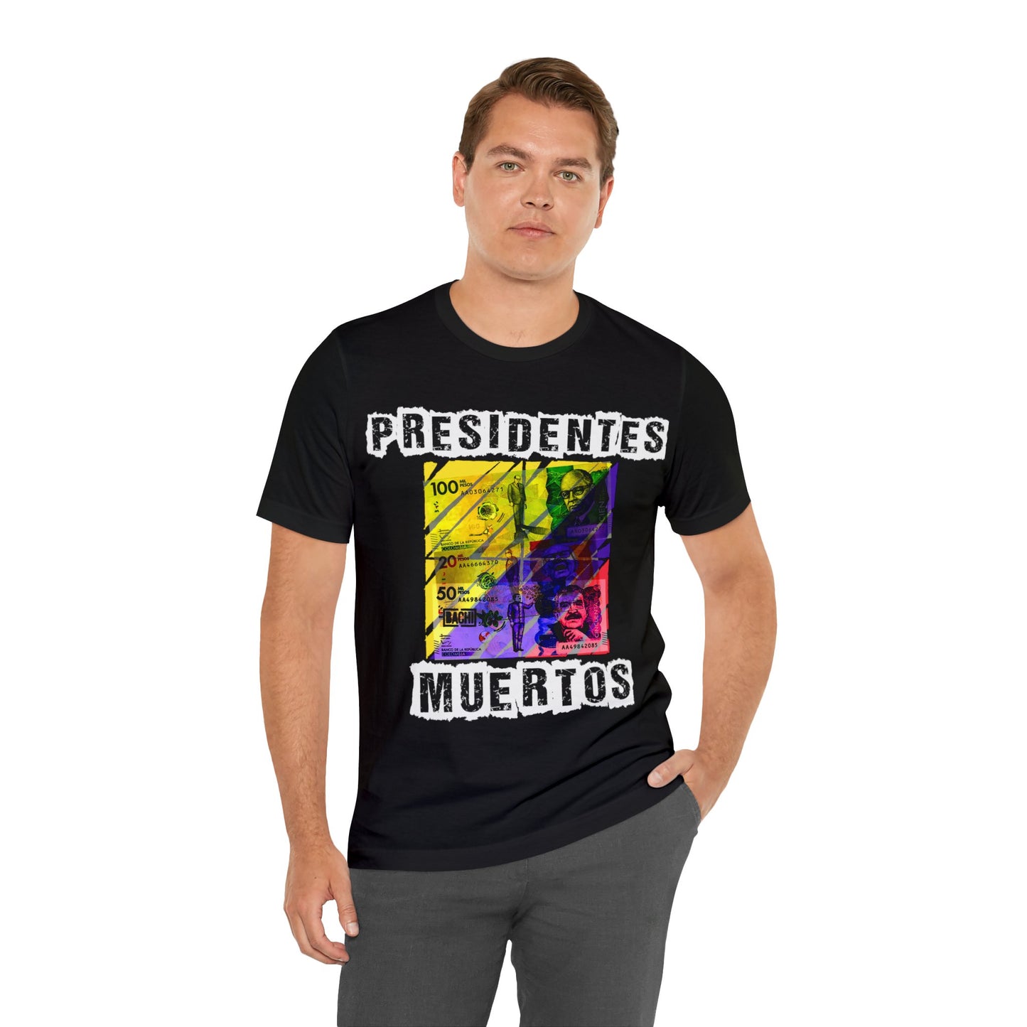 Unisex T-shirt Presidente Muertos