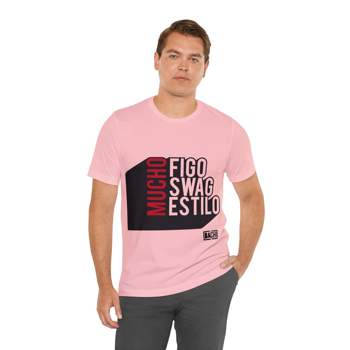 Unisex T-Shirt Mucho Figo, Swag, Estilo