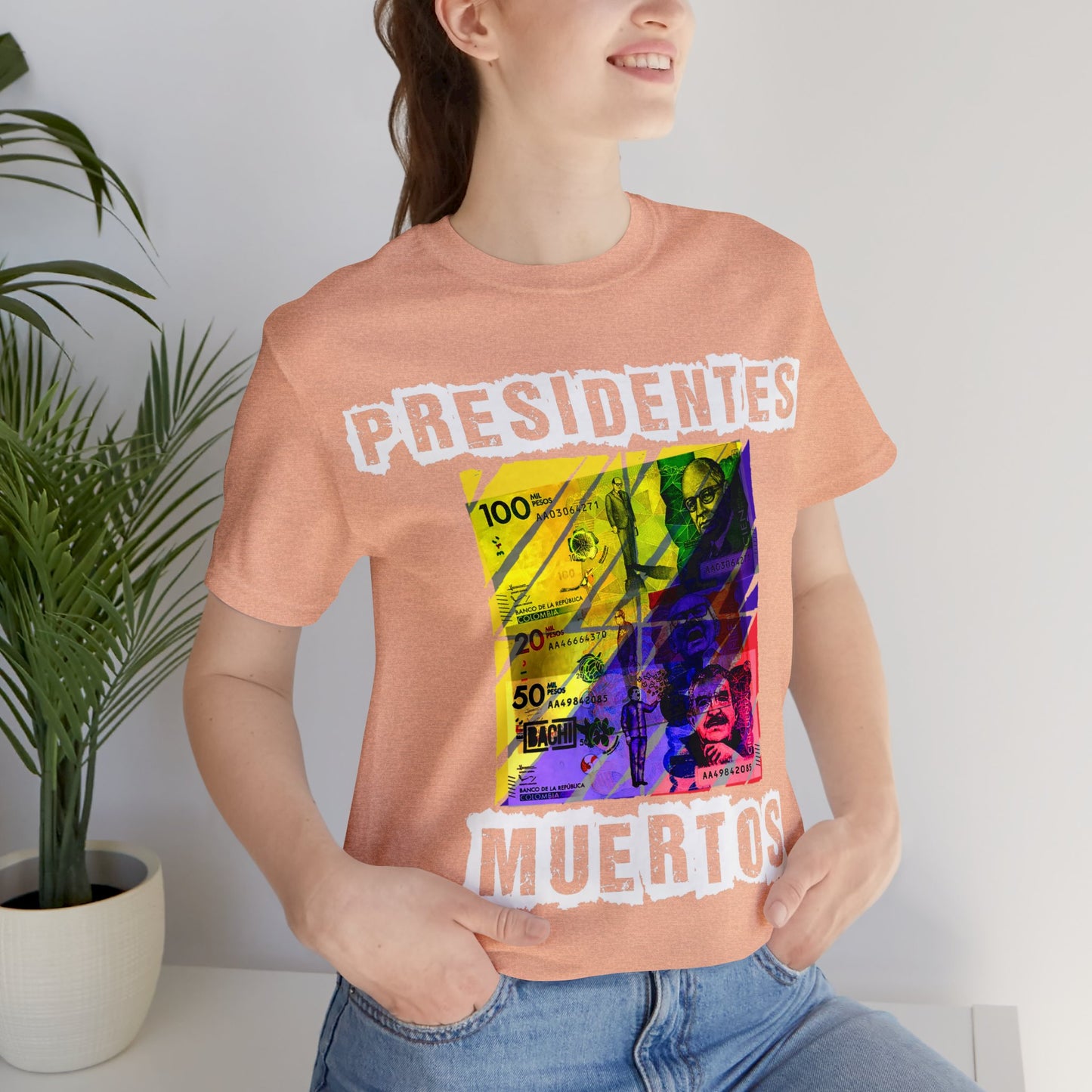 Unisex T-shirt Presidente Muertos