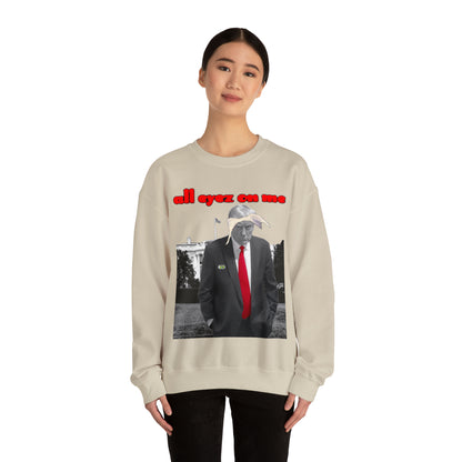 Unisex Sweatshirt Donald Trump All Eyez On Me