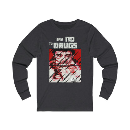 Unisex Long T-shirt Tony Montana  Say No To Drugs