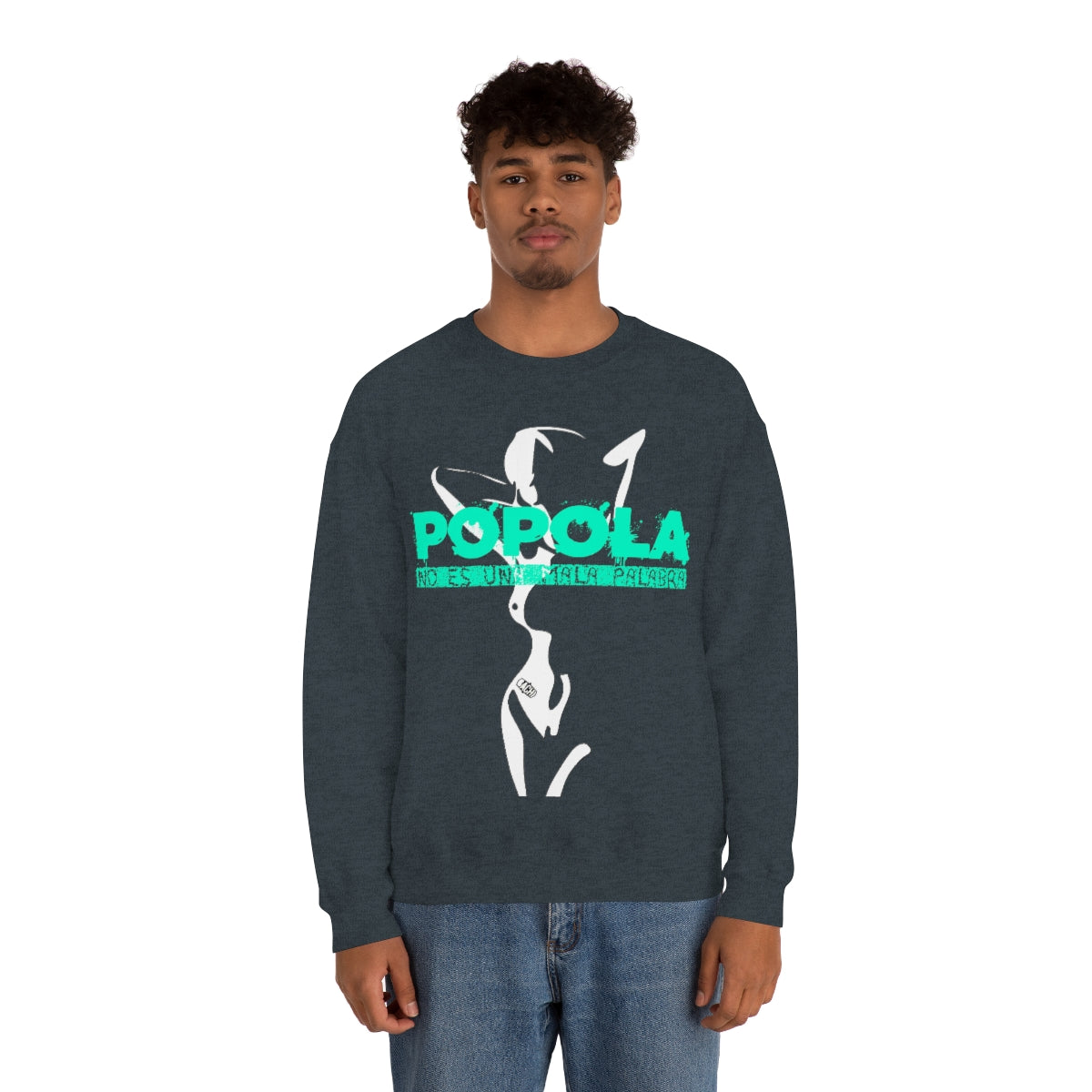 Popola No Es Una Mala Palabra by Bachi Unisex Crewneck Sweatshirt - Bachi Apparel