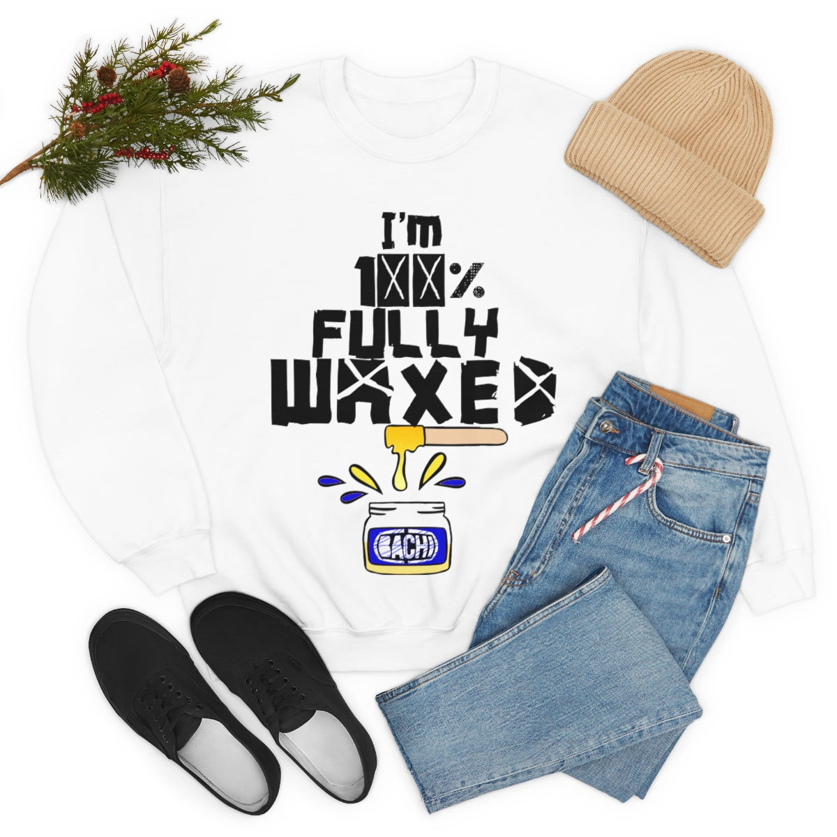 Fully Waxed by Bachi Unisex  Sweatshirt - Bachi Apparel