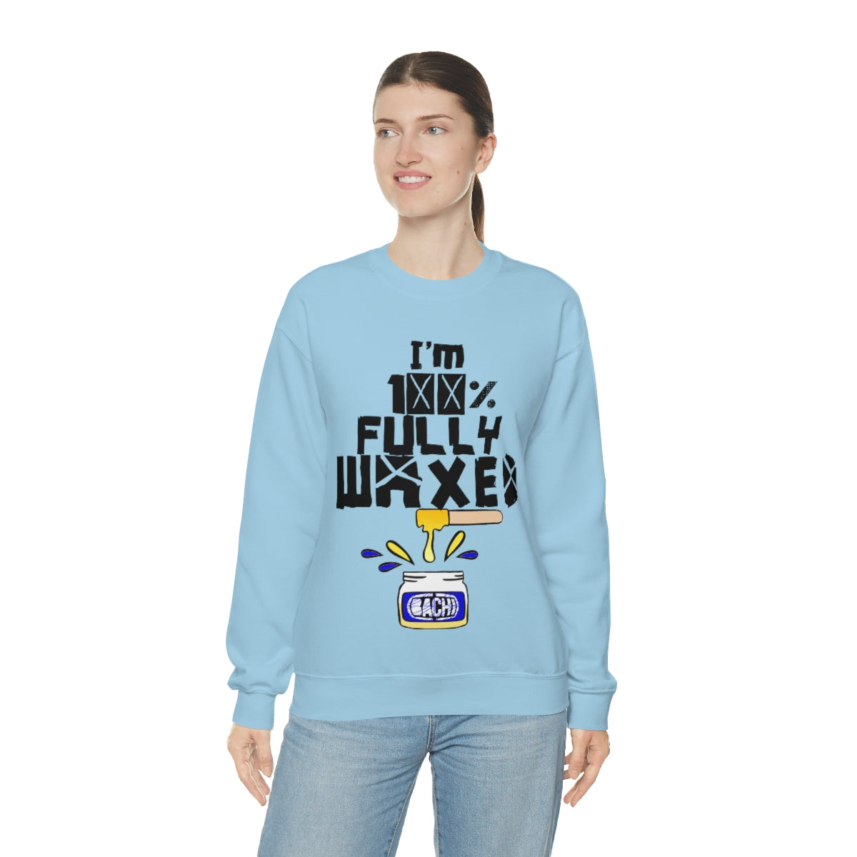 Fully Waxed by Bachi Unisex  Sweatshirt - Bachi Apparel