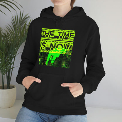 Unisex Hoodie Time is Now