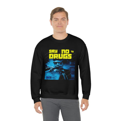 Unisex Sweatshirt Nino Brown Say No To Drugs