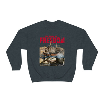 Unisex Sweatshirt Price of Freedom