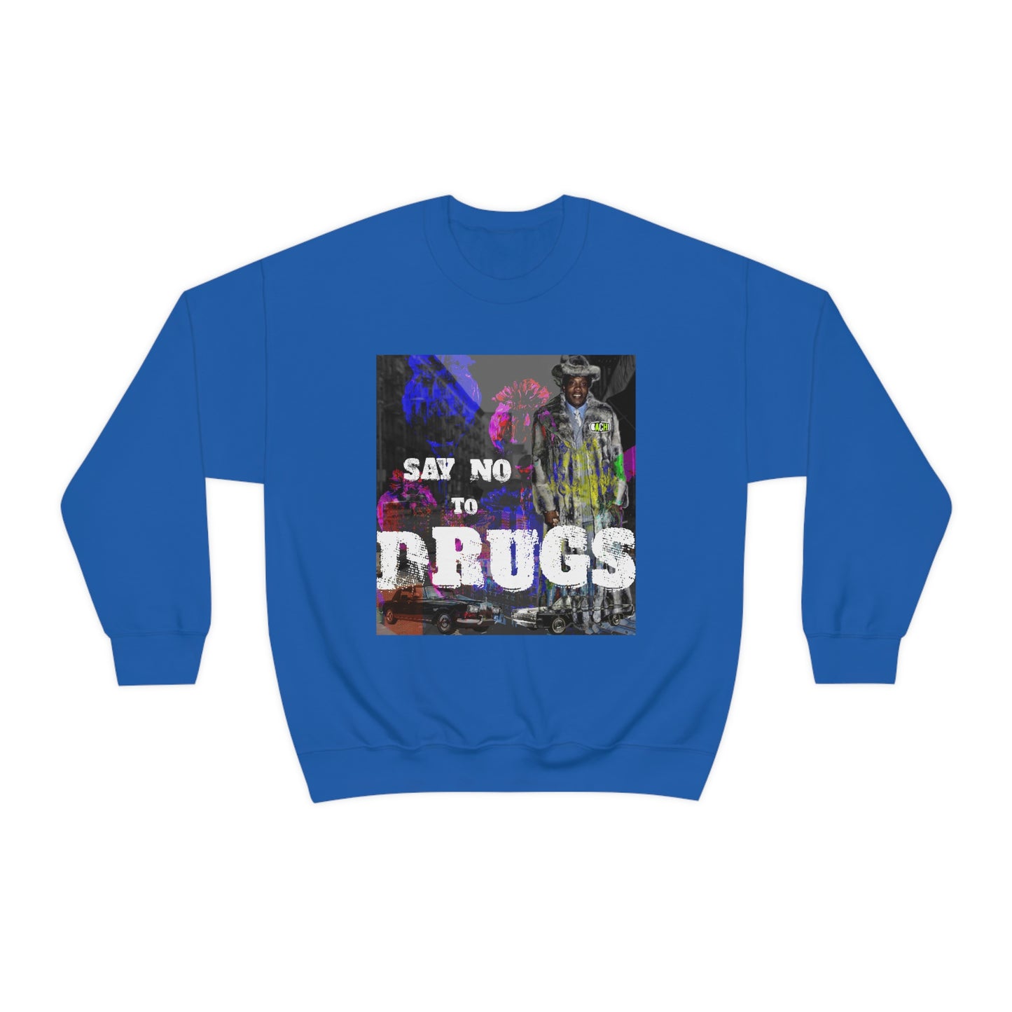 Unisex Crewneck Sweatshirt Frank Lucas Say No to Drugs 