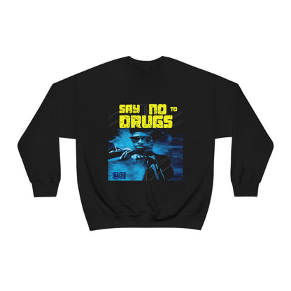 Unisex Sweatshirt Nino Brown Say No To Drugs