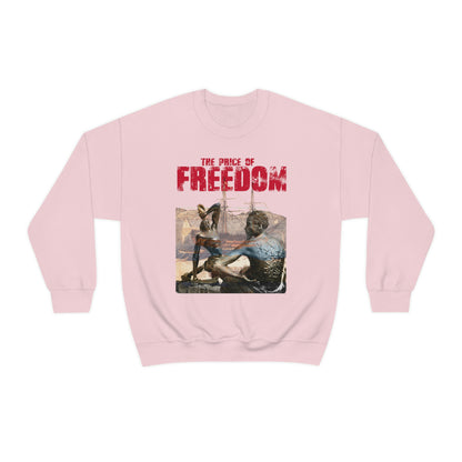 Unisex Sweatshirt Price of Freedom