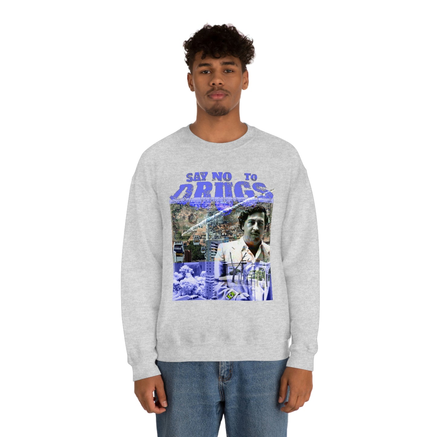 Unisex Sweatshirt Pablo Escobar Medellin Say No To Drugs