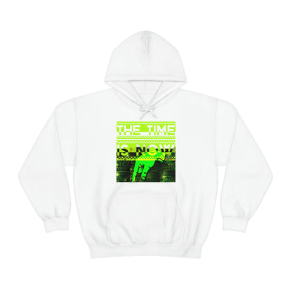 Unisex Hoodie Time is Now