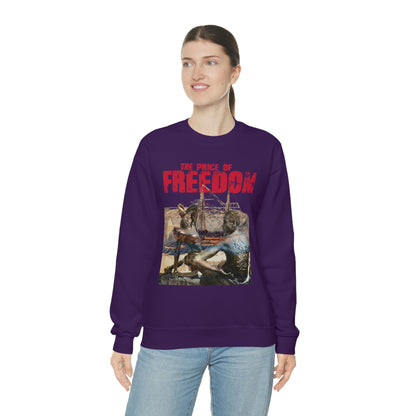 Unisex Sweatshirt Price of Freedom