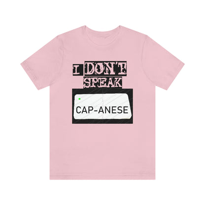 Unisex T-shirt Bachi No Speak Capanese