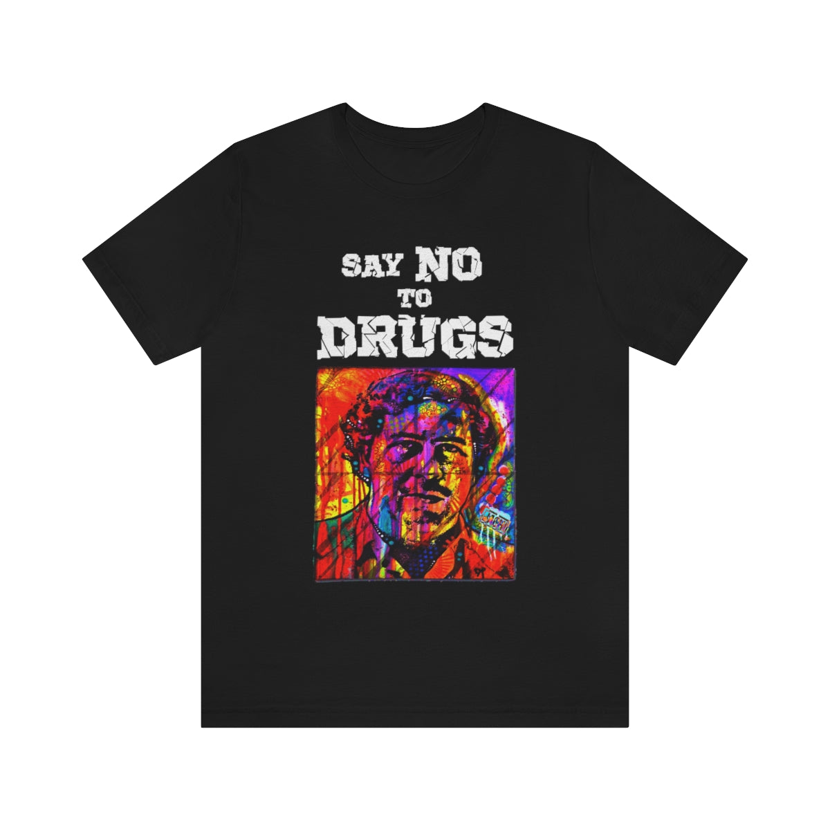 Unisex T-shirt Pablo Escobar Say No To Drugs