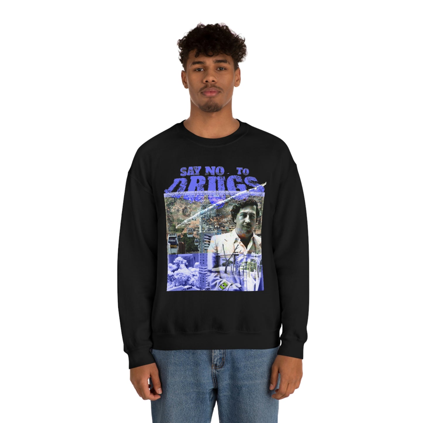 Unisex Sweatshirt Pablo Escobar Medellin Say No To Drugs