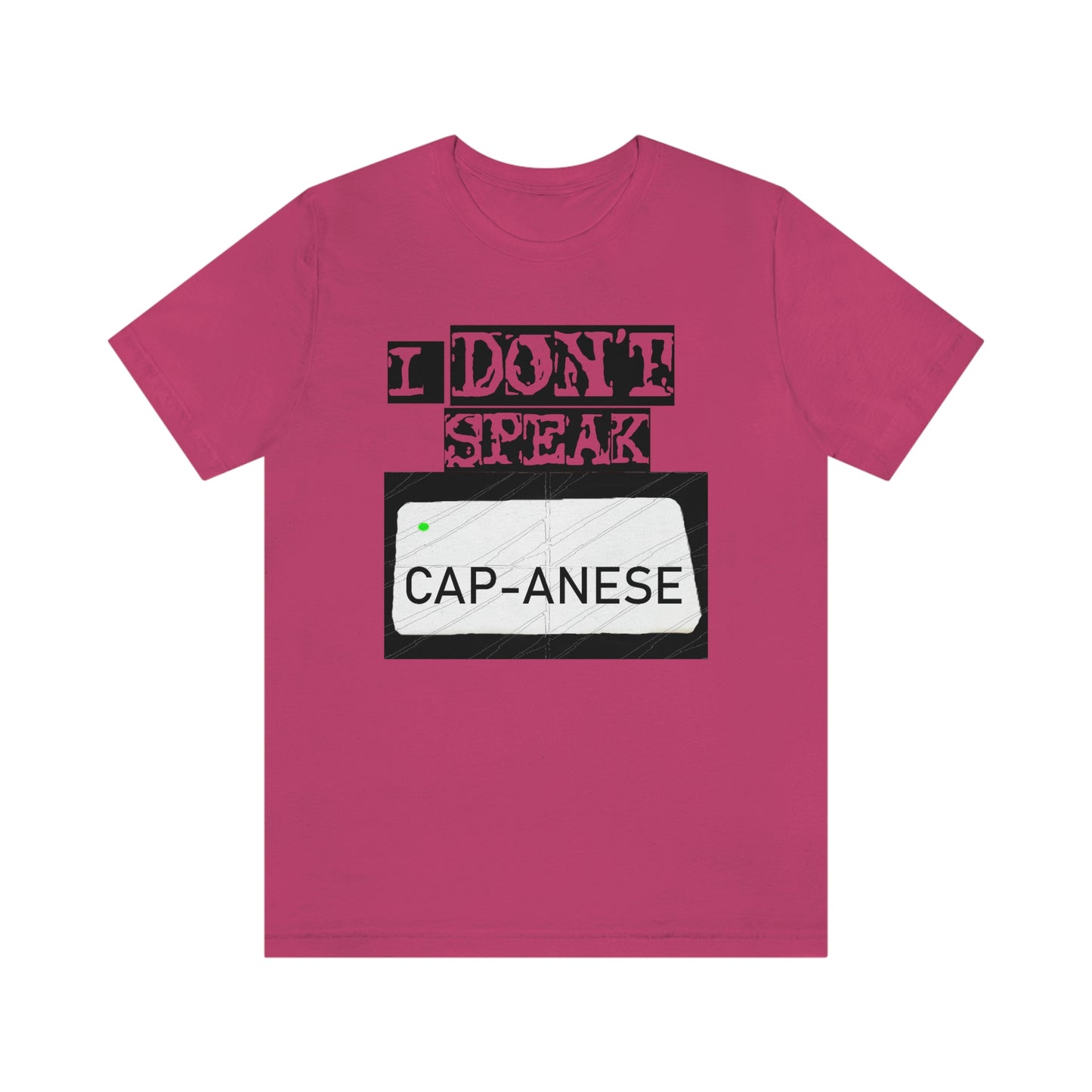 Unisex T-shirt Bachi No Speak Capanese