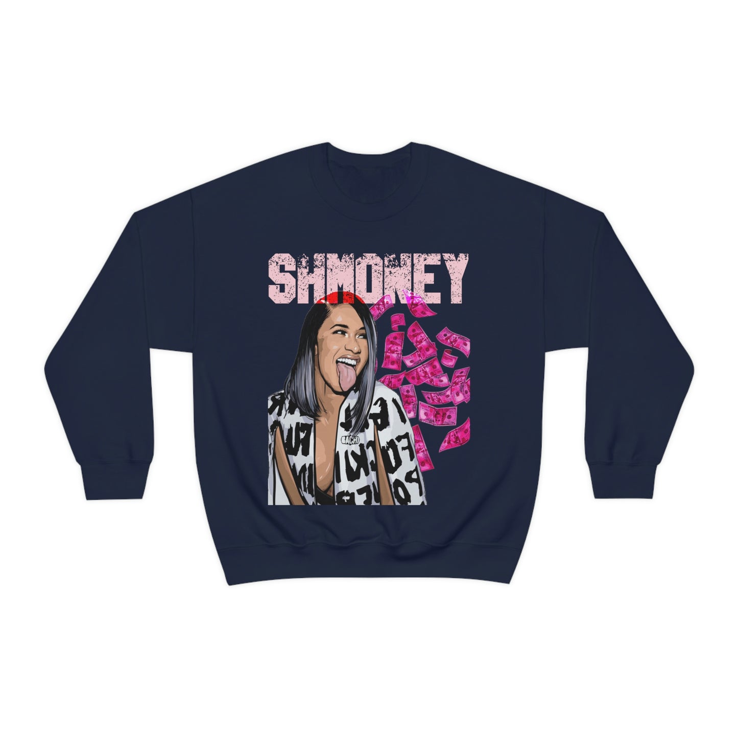 Unisex Sweatshirt Cardi B Shmoney