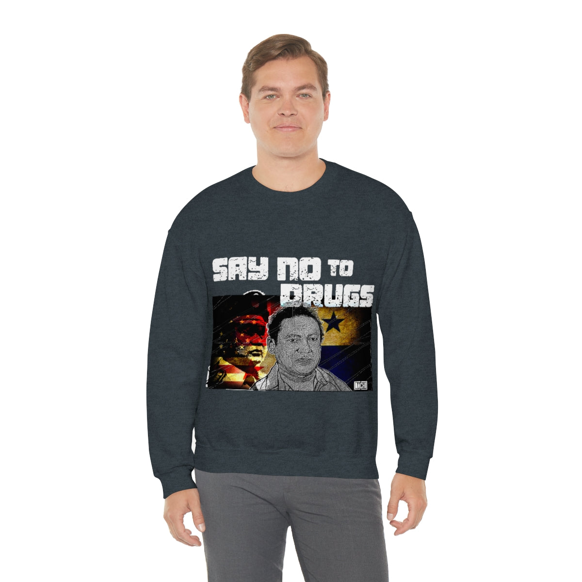 Manuel Noriega Say No To Drugs Unisex  Crewneck Sweatshirt - Bachi Apparel