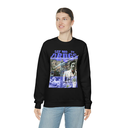 Unisex Sweatshirt Pablo Escobar Medellin Say No To Drugs