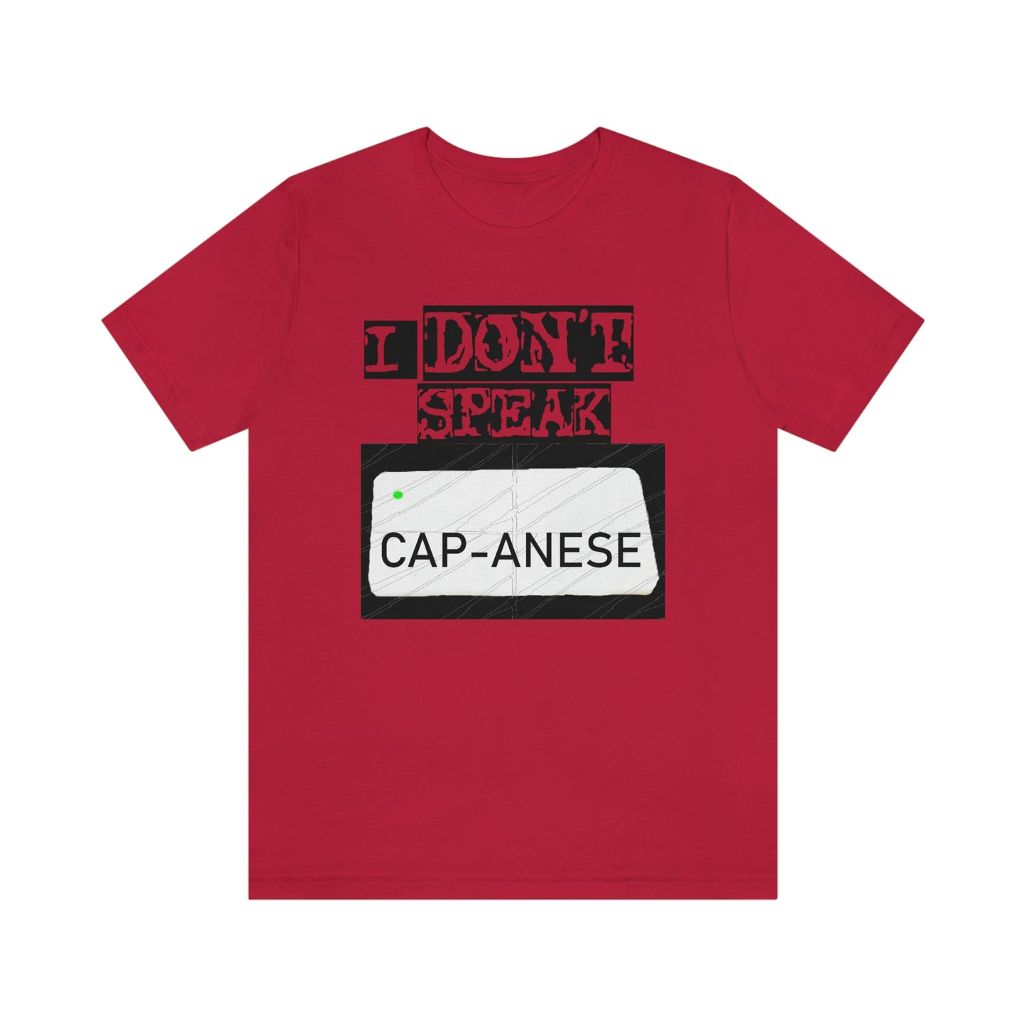 Unisex T-shirt Bachi No Speak Capanese