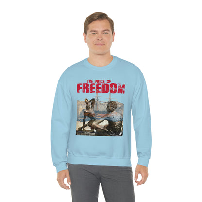 Unisex Sweatshirt Price of Freedom