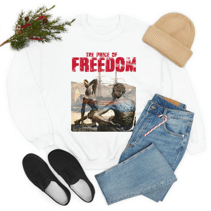 Unisex Sweatshirt Price of Freedom