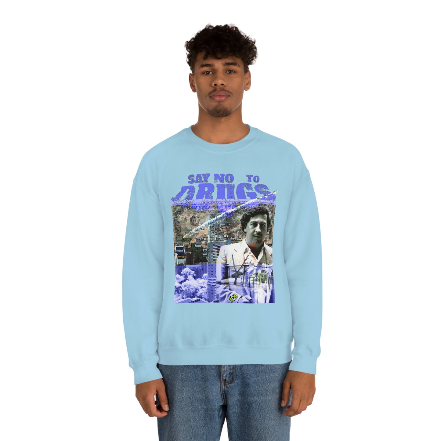 Unisex Sweatshirt Pablo Escobar Medellin Say No To Drugs