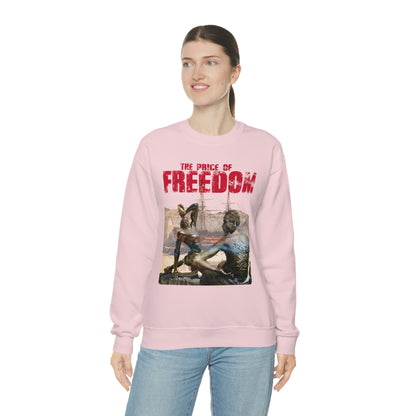 Unisex Sweatshirt Price of Freedom