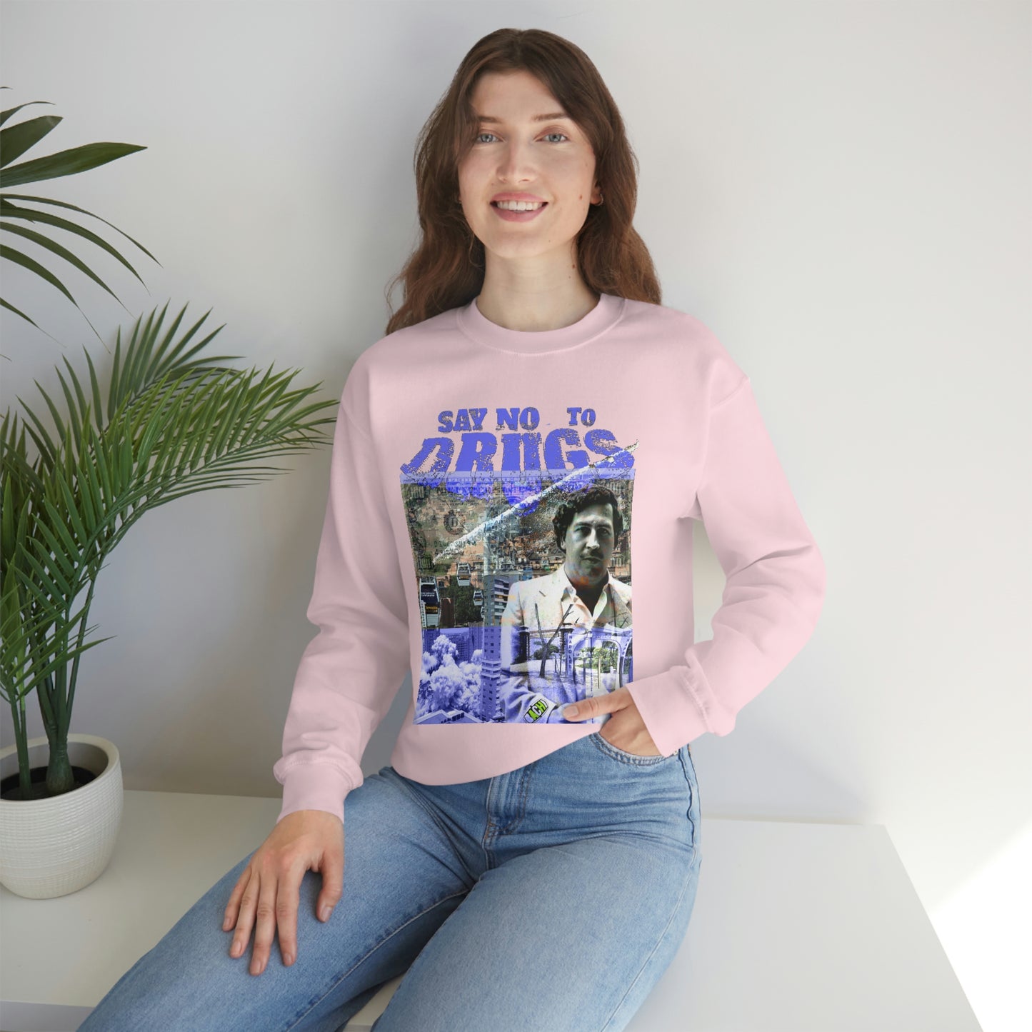 Unisex Sweatshirt Pablo Escobar Medellin Say No To Drugs