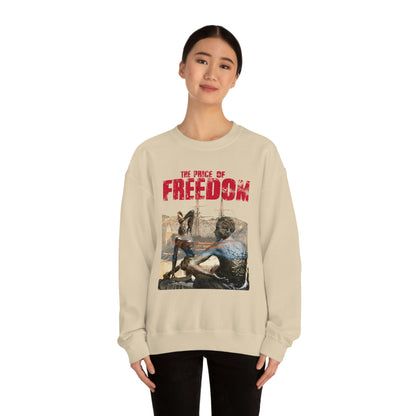 Unisex Sweatshirt Price of Freedom