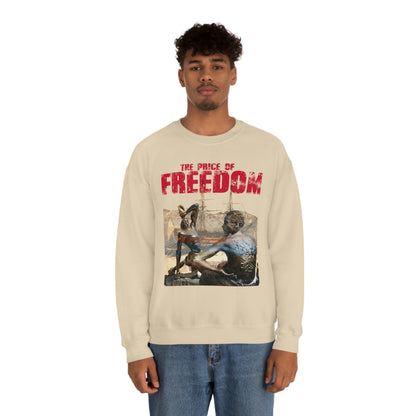 Unisex Sweatshirt Price of Freedom