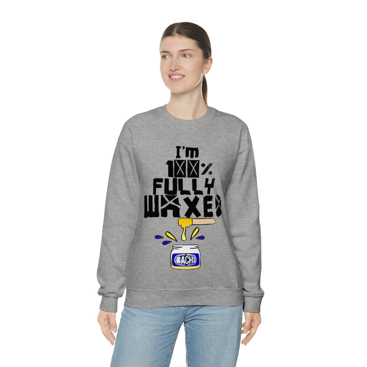 Fully Waxed by Bachi Unisex  Sweatshirt - Bachi Apparel