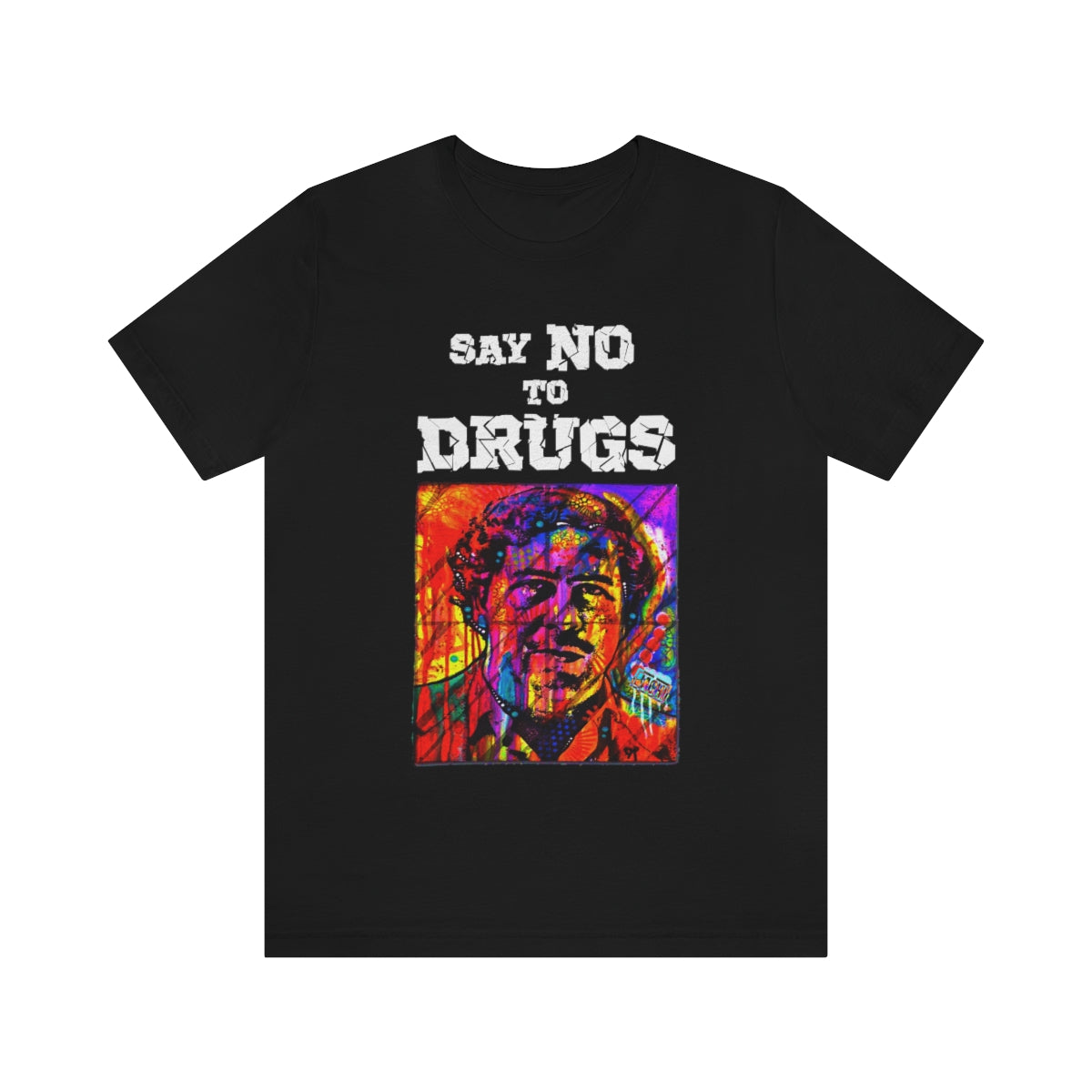 Unisex T-shirt Pablo Escobar Say No To Drugs